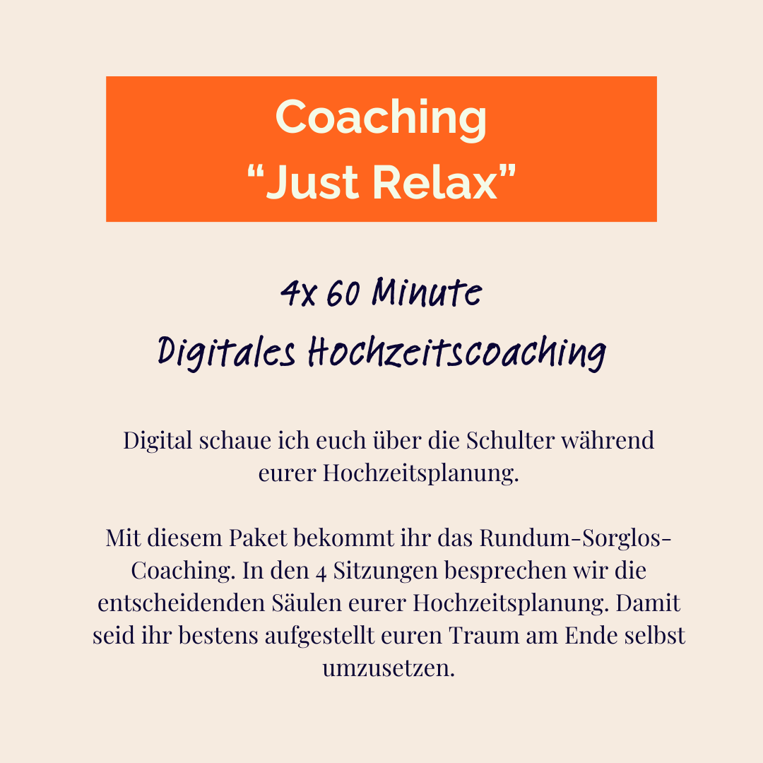 Hochzeitscoaching - Paket Just Relax